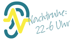 Nachtruhe 22 bis 6 Uhr Nachtruhe 22 bis 6 Uhr